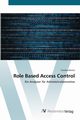 Role Based Access Control, Denno Torsten