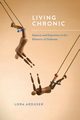 Living Chronic, Arduser Lora
