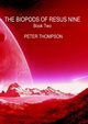 THE BIOPODS of RESUS NINE, Thompson Peter