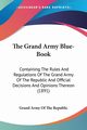 The Grand Army Blue-Book, Grand Army Of The Republic