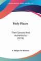 Holy Places, De Rivieres F. Philpin