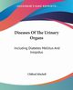Diseases Of The Urinary Organs, Mitchell Clifford