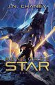 Renegade Star, Chaney J.N.