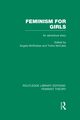 Feminism for Girls (RLE Feminist Theory), 
