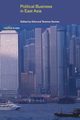 Political Business in East Asia, Gomez Edmund