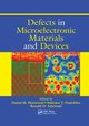 Defects in Microelectronic Materials and Devices, 