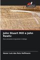 John Stuart Mill e John Rawls, dos Reis Hoffmann Henor Luiz