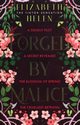 Forged by Malice, Helen Elizabeth