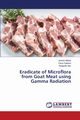 Eradicate of Microflora from Goat Meat using Gamma Radiation, Abbas Javaria