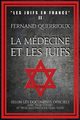 La mdecine et les juifs, Querrioux Fernand