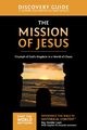 The Mission of Jesus Discovery Guide, Vander Laan Ray