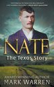 Nate the Texas Story, Warren Mark