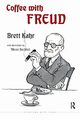 Coffee with Freud, Kahr Brett