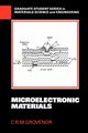 Microelectronic Materials, Grovenor C.