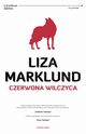 Czerwona wilczyca, Marklund Liza