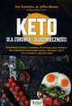 Keto dla zdrowia i dugowiecznoci, Cummins Ivor, Gerber Jeffry