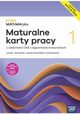 Nowa MATeMAtyka 1 Maturalne karty pracy z zadaniami CKE z egzaminw maturalnych Zakres podstawowy i rozszerzony Edycja 2024, Ponczek Dorota, Wej Karolina