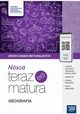 Nowa Teraz Matura Geografia Zbir zada maturalnych, Feliniak Violetta, Gaski Mateusz, Siliczak Waldemar
