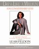 Dress Like a Million (on Considerably Less), Feldon Leah