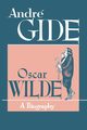 Oscar Wilde, Gide Andre