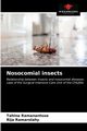 Nosocomial insects, Ramanantsoa Tahina