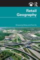 Retail Geography, Wang Shuguang