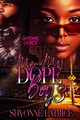 Me & My Dope Boy 3, Latrice Shvonne