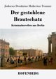 Der gestohlene Brautschatz, Temme Jodocus Deodatus Hubertus