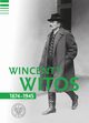 Wincenty Witos 1874-1945, Bereza Tomasz, Bukaa Marcin, Kalisz Micha