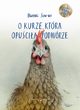 O kurze, ktra opucia podwrze, Hwang Sun-mi