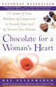 Chocolate for a Woman's Heart, Allenbaugh Kay