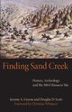 Finding Sand Creek, Greene Jerome A