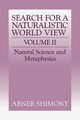 The Search for a Naturalistic World View, Shimony Abner