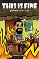 This Is Fine, Rivera Santino J.