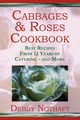 Cabbages and Roses, Nothaft Debby