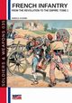 French infantry from the Revolution to the Empire - Tome 1, Acerbi Enrico