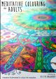 Meditative Colouring For Adults, Angharad Delyth