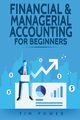 Financial & Managerial Accounting For Beginners, Power Tim