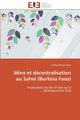 Mine et dcentralisation au sahel (burkina faso), DICKO-S