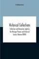 Historical Collections; Collections And Researches Made By The Michigan Pioneer And Historical Society (Volume Xxviii), Unknown