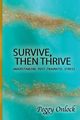 Survive, Onlock Peggy