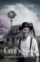 Cecil's Story, Lynne Christina