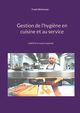 Gestion de l'hygi?ne en cuisine et au service, Hchsmann Frank