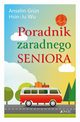 Poradnik zaradnego seniora, Grn Anselm, Wu Hsin-Ju