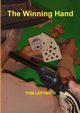 The Winning Hand, LEFTWICH TOM