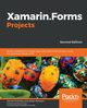 Xamarin.Forms Projects, Hindrikes Daniel