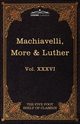 Machiavelli, More & Luther, Machiavelli Niccolo