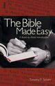 Bible Made Easy, Schehr Timothy P