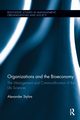 Organizations and the Bioeconomy, Styhre Alexander