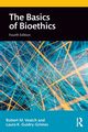 The Basics of Bioethics, Veatch Robert M.